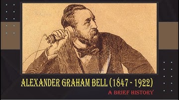 Alexander Graham Bell History in English, Alexander Graham Bell First Phone Call.