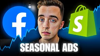 Scale Your E-Commerce Brand Through The Power Of Seasonal Ads