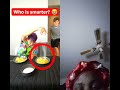 who is smarter #shorts #duet #youtubeshorts #youtubegrowth