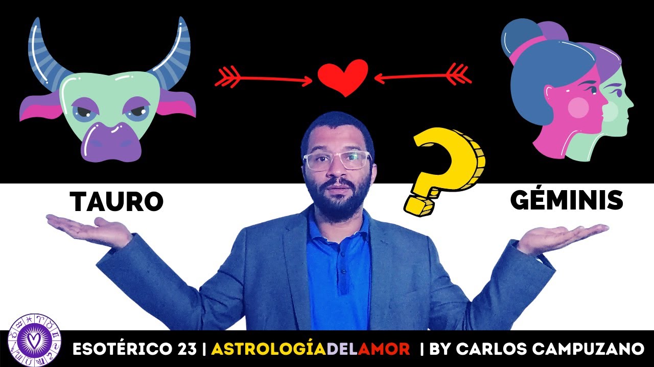 TAURO💘GÉMINIS Compatibilidad en el AMOR💜 ️💜 | Horóscopo del Amor By ...