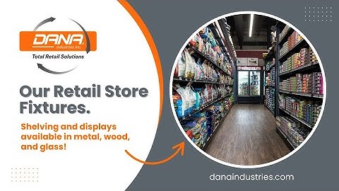 Our Retail Store Fixtures!