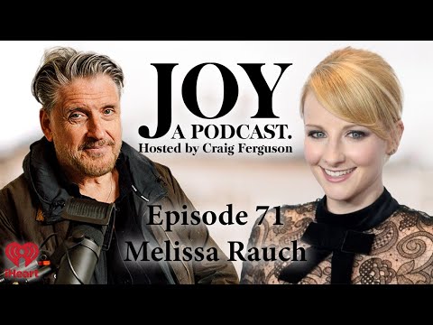 Melissa Rauch | Joy with Craig Ferguson