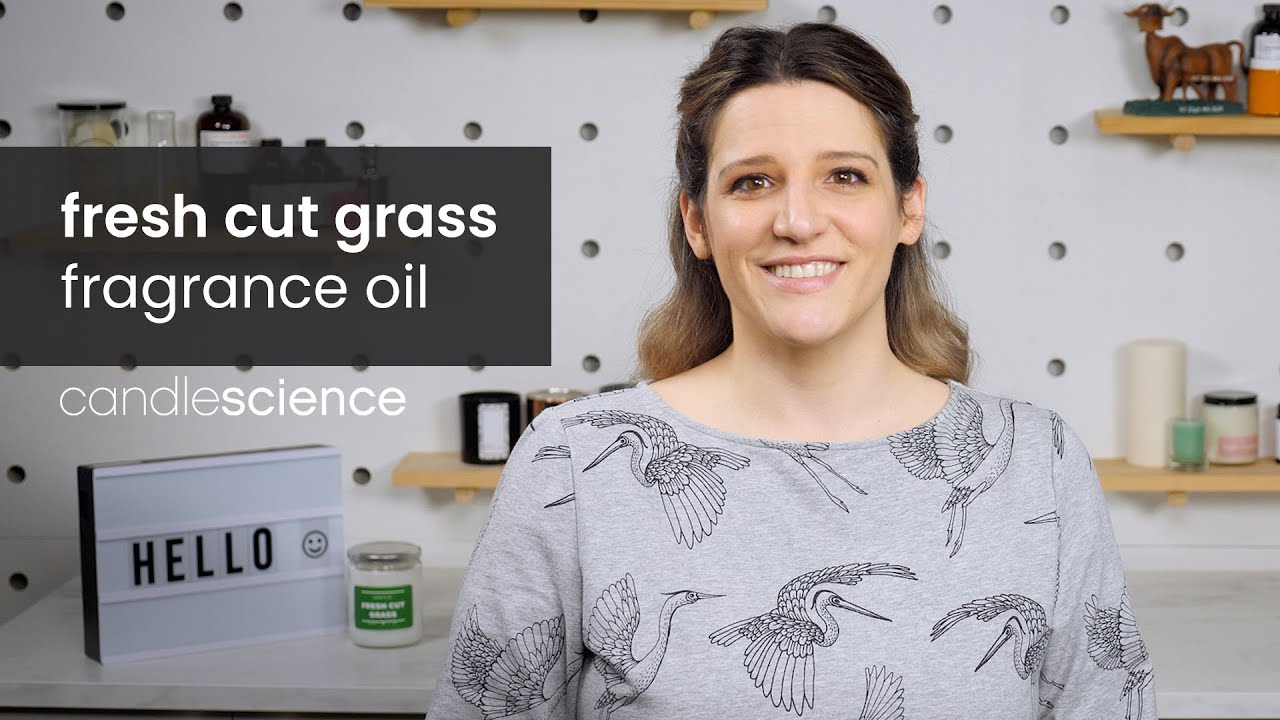 Fresh Cut Grass Fragrance Oil from CandleScience YouTube
