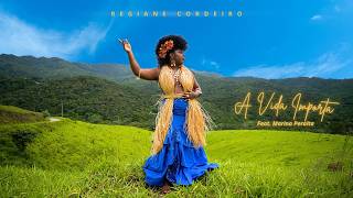 Regiane Cordeiro Feat. Marina Peralta - A Vida Importa