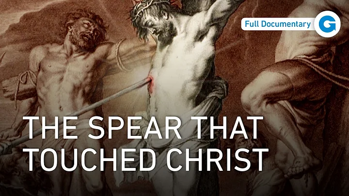 Hunting the Holy Lance: Legend, Faith & Power | Full Documentary