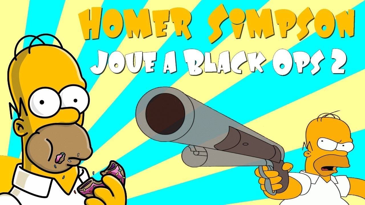 Homer Simpson joue à Black Ops 2 ! - YouTube