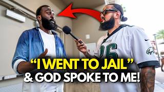 "I Sat in Jail for a Week... Then God Told Me This"