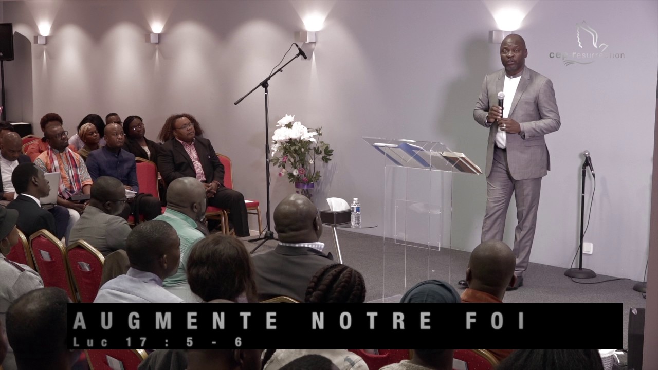 AUGMENTE NOTRE FOI - Pasteur Roland DALO