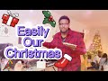 Easily our christmas eml vlog