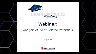 BP Academy Webinar Recording: Analysis of Event-Related Potentials