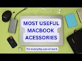 Most Useful Macbook Accessories for Work in 2023