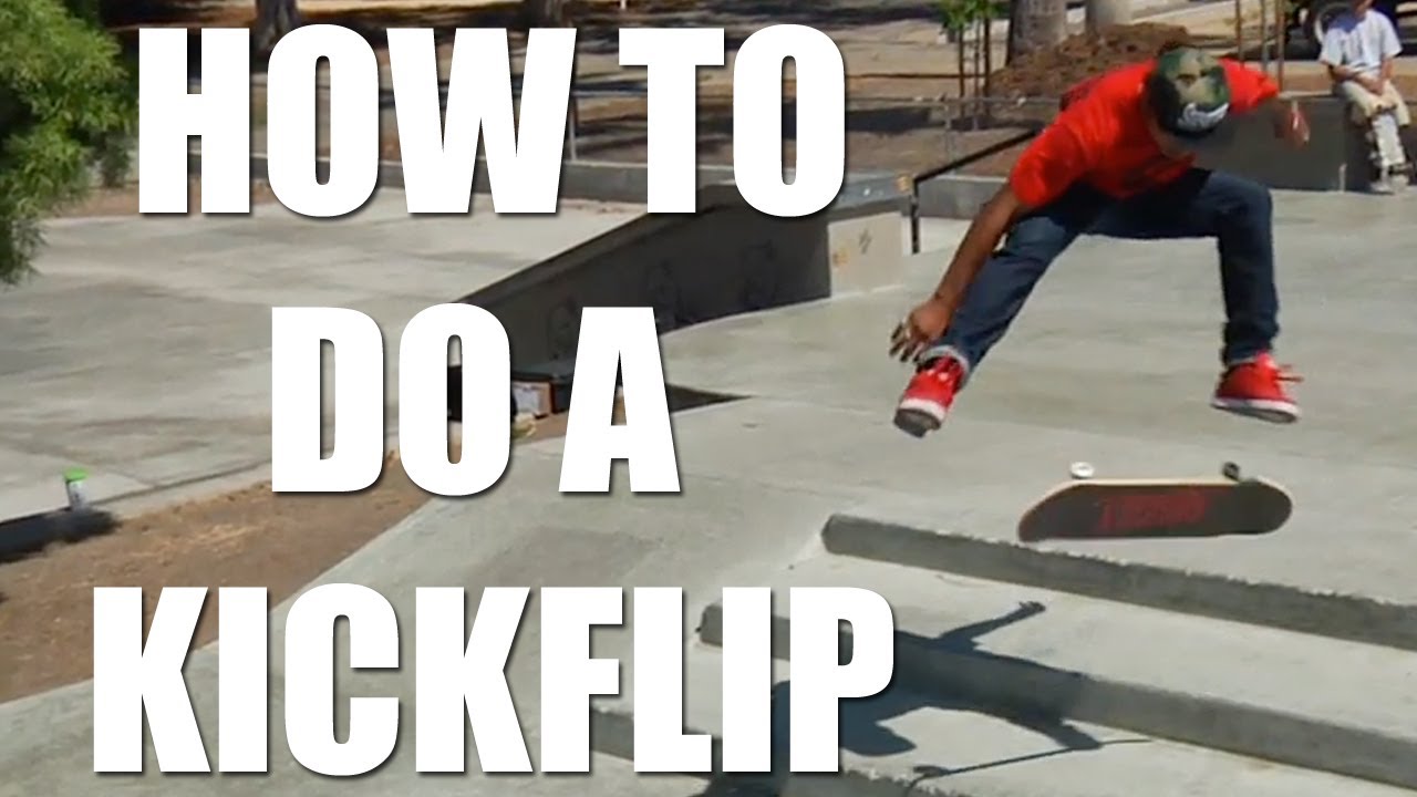 Skateboard tips How to do a skateboard kickflip YouTube