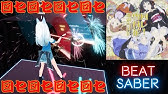 アニソン Beatsaber Youtube