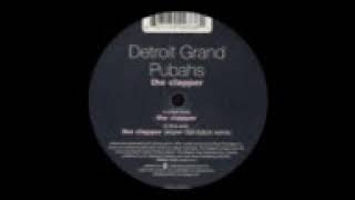 detroit grand pubas the clapper (jesper dahlback) remix..acid techno