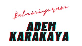 Adem Karakaya - Bulamiyorum - Prod By Lov Official Animated Video