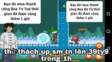 Ngọc Rồng Online - thử thách up sm tn lên 39ty9 - với  bùa 1h