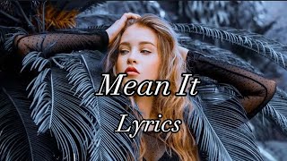 Lauv & LANY - Mean It (Lyrics)