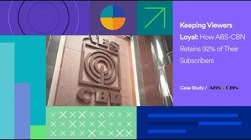 Keeping Viewers Loyal: How ABS CBN Retains 92% of Subscribers