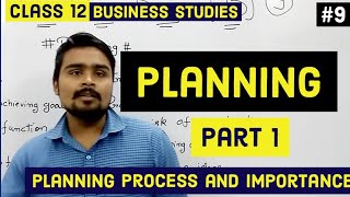 Planning | Class 12 | business studies | Planning process | video 9