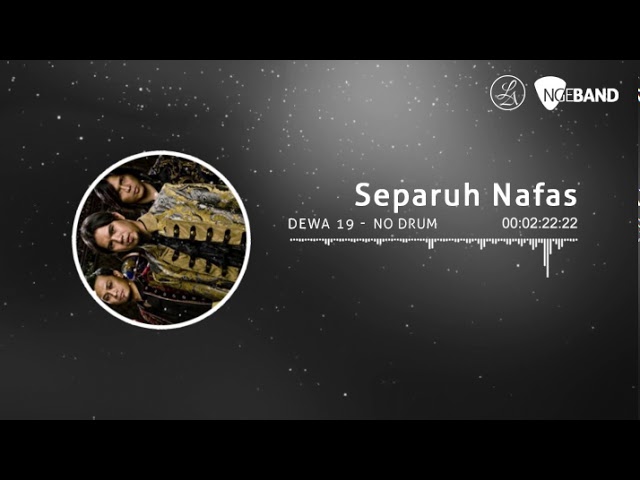 Dewa 19 - Separuh Nafas (backing track | no drum/ tanpa drum, drumless, drum cover) class=