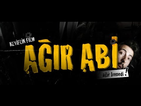 Ağır Abi / Full Tek Parça izle (YerliSinema)