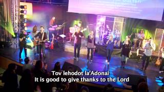 Video thumbnail of "Tov Lehodot la'Adonai - Generation to Generation Concert"