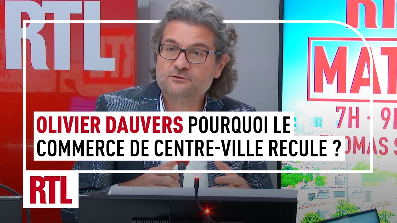 Olivier Dauvers : pourquoi le commerce de centre-ville recule et comment peut-il rebondir ?