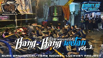 MISTIS‼️DJ BANTENGAN BANG-BANG WETAN || SURO MANUNGGAL Remixer LUCKY87 Project