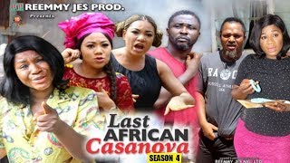 THE LAST AFRICAN CASANOVA SEASON 4 - (New Movie) 2019 Latest Nigerian Nollywood Movie Full HD THE LAST AFRICAN CASANOVA SEASON 4 - (New Movie) 2019 Latest Nigerian Nollywood Movie Full HD