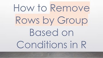 How to Remove Rows by Group Based on Conditions in R