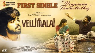 #Nenjorama  - Om Vellimalai | Om Vijay | GV Prakash | NR.Raghunanthan | Rajagopal | Voni Music