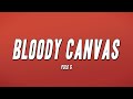 Polo G - Bloody Canvas (Lyrics)