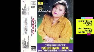 Gülcihan Koç - Dalgın Dalgın (1990) Resimi