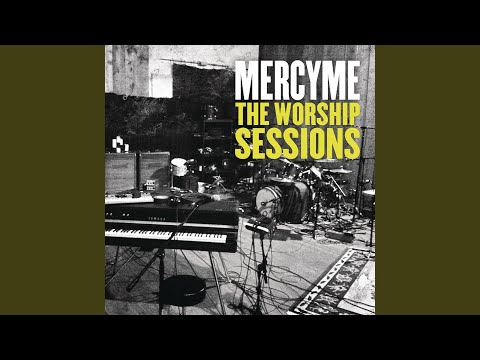 In Christ Alone - MercyMe