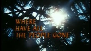 Where Have All The People Gone - 1974 - Full Movie - Peter Graves - Sci Fi/Drama - 720p