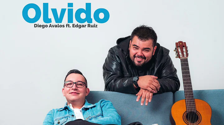 Olvido (Diego Avalos feat. Edgar Ruiz)