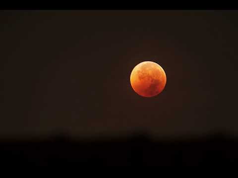 Total Lunar Eclipse - July 2018 by Time Lapse (Total Eclipse - Blood Moon)