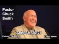 44 Acts 20-21 - Pastor Chuck Smith - C2000 Series