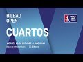 Cuartos de final masculinos - Bilbao Open 2018 - World Padel Tour