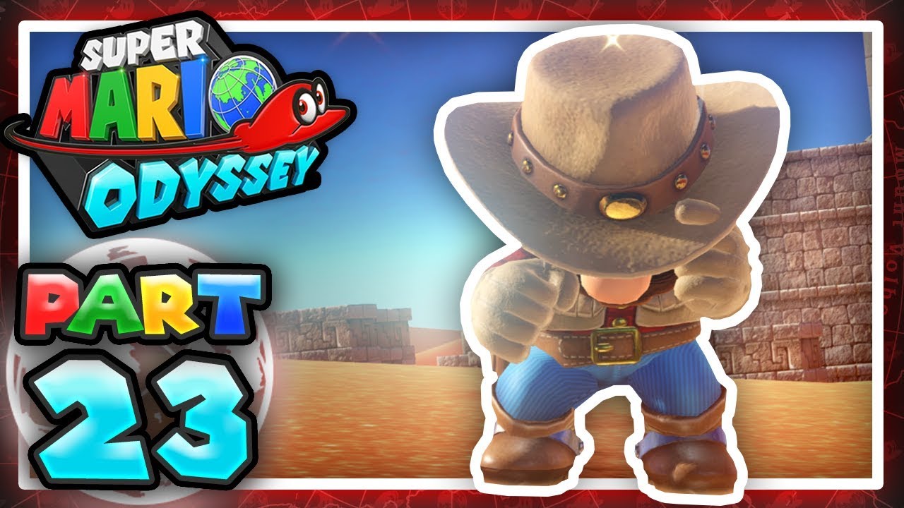 Super Mario Odyssey: Part 23 - The Wild Wild West! 100% (Let's Play) -  YouTube