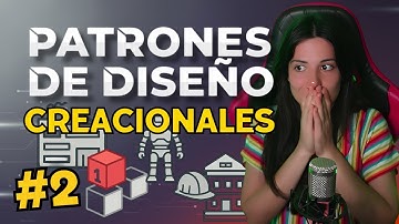 PATRONES CREACIONALES: Los PATRONES DE DISEÑO más utilizados en el desarrollo de software