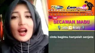 Secawan Madu Smule No Vocal Bareng Artis Miranty #Top Smule Duet