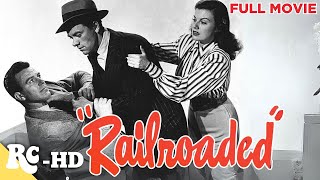 RAILROADED!