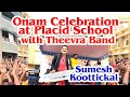 Onam celebration at placid school  theevra band  sumesh koottickal performing keytar at placid