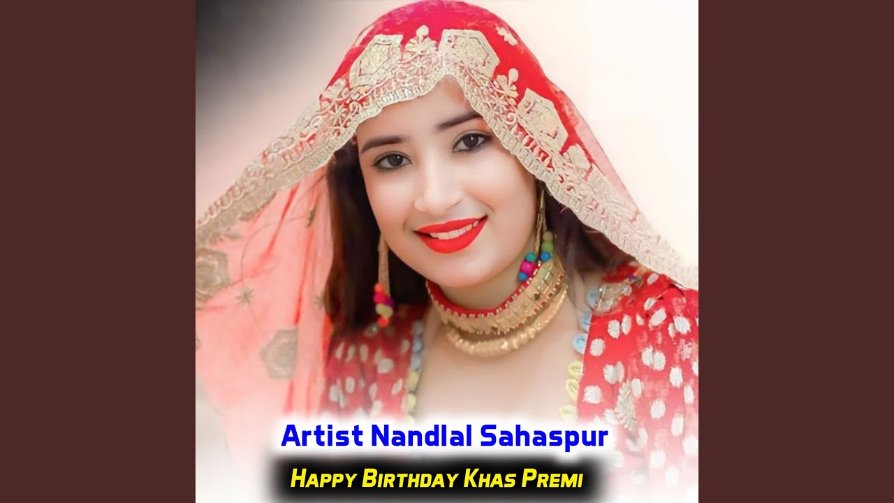 Happy Birthday Khas Premi