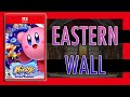 Eastern Wall (REMIX) - Kirby Star Allies Nintendo Switch 2 Edition