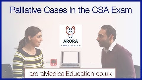How to tackle PALLIATIVE CARE Cases in the CSA Exam