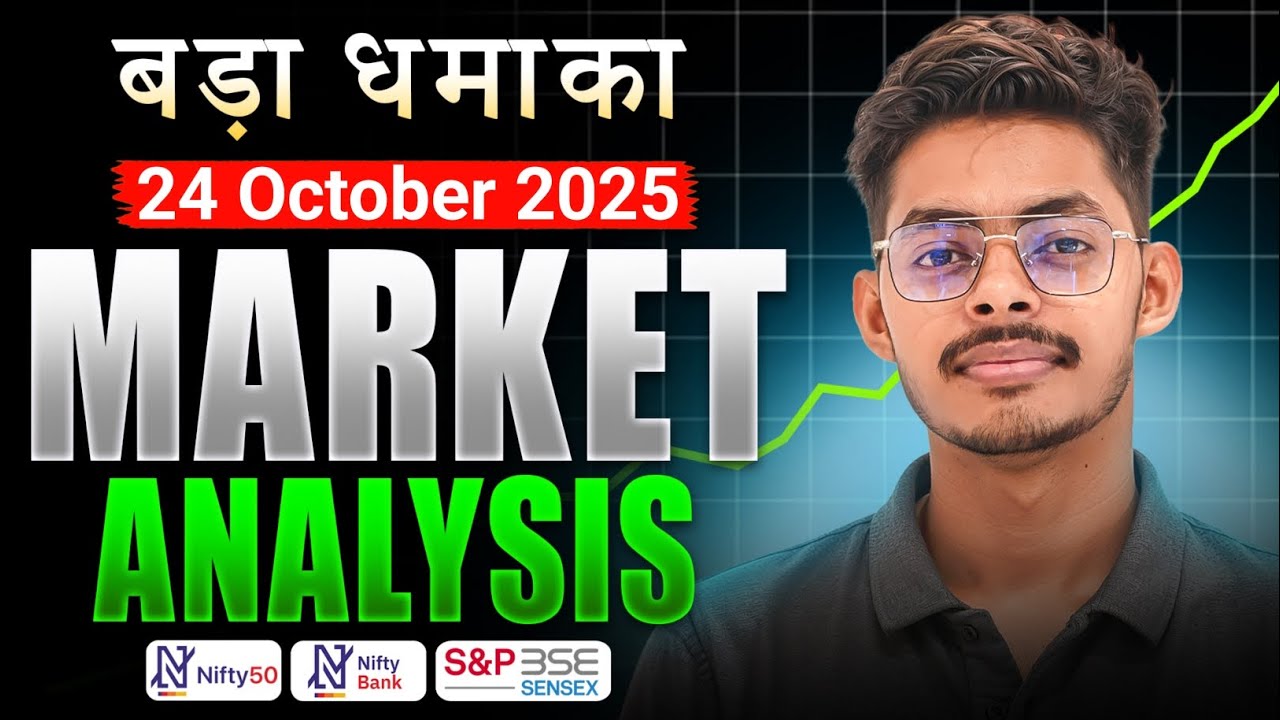Nifty Prediction & Bank Nifty Analysis for Friday | 24th October 2025 | nifty Tomorrow