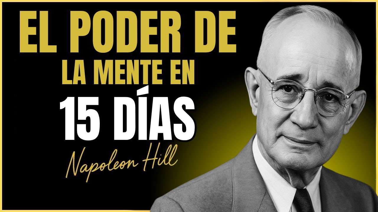 Desarrolla el Poder de tu Mente en 15 Días: Supera Límites y Alcanza ...