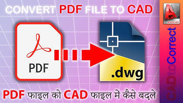 Convert PDF drawing to AutoCAD , Pdf drawing ko Autocad me kaise badle - HINDI